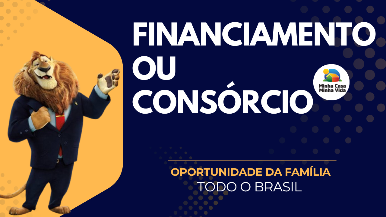Financiamento ou Consórcio